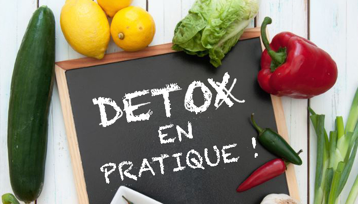 Detox en pratique !